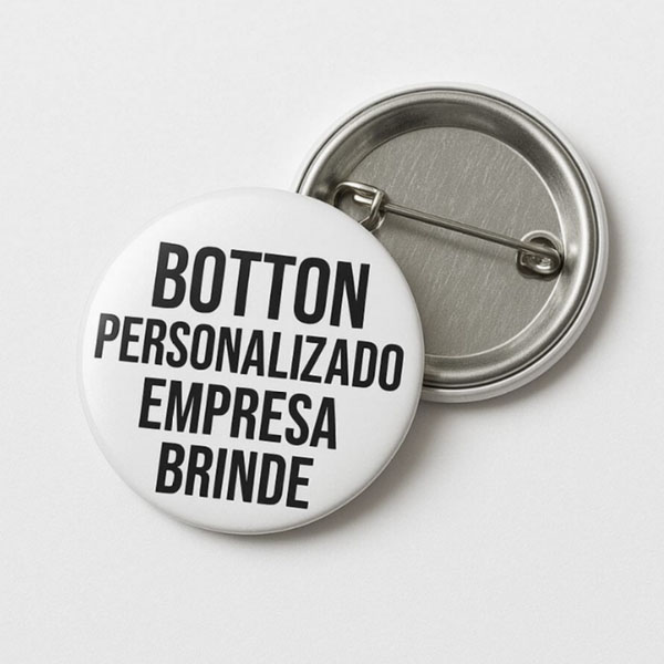 Botton Personalizado Empresa Brinde